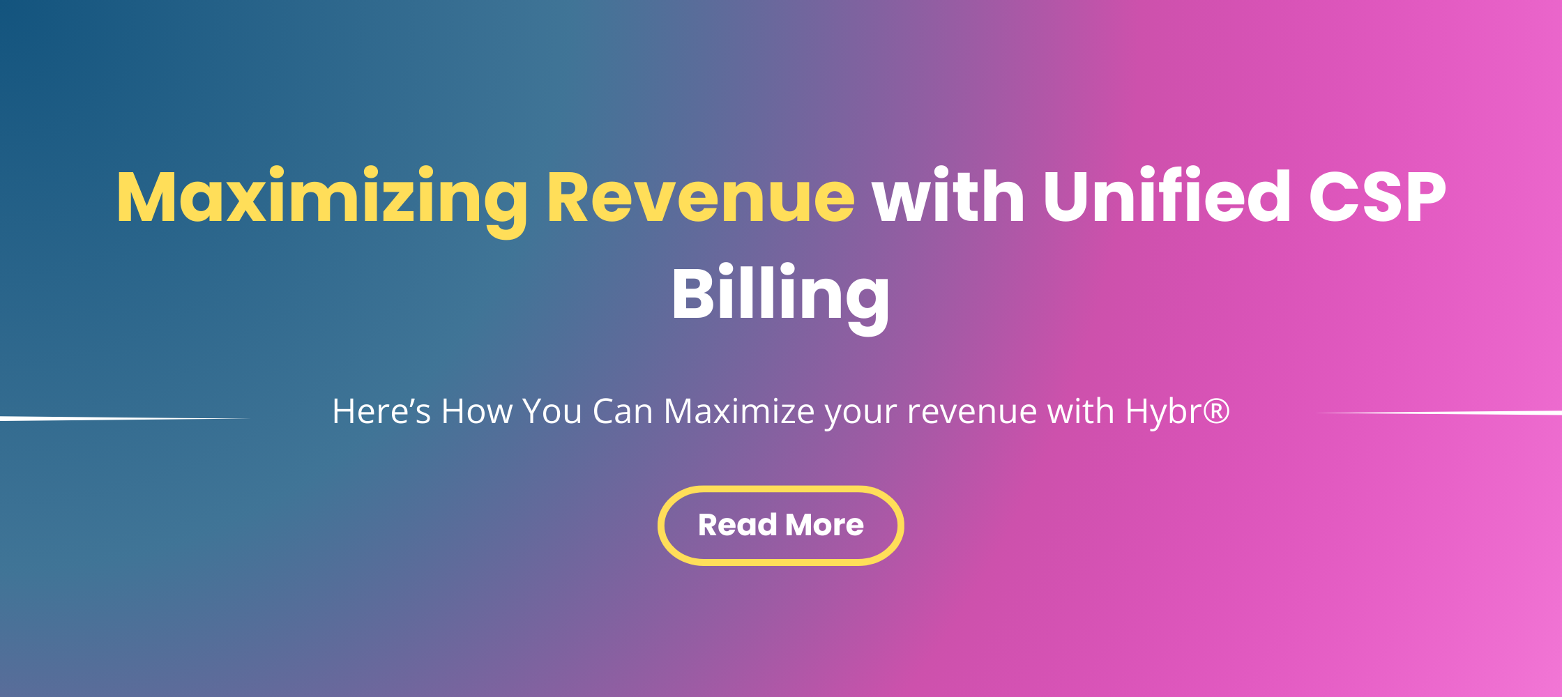 Maximizing Revenue with Unified CSP Billing