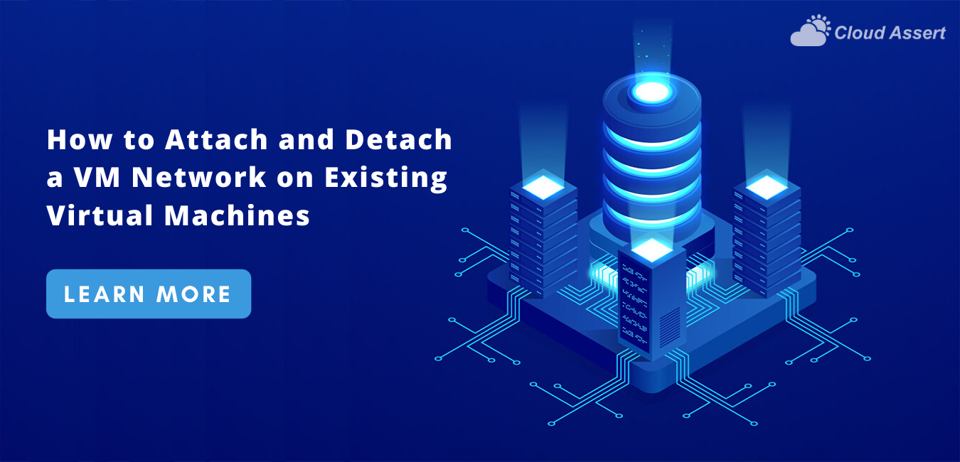 How to Attach and Detach a VM Network on Existing Virtual Machines